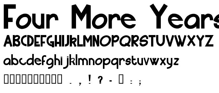 Four More Years font